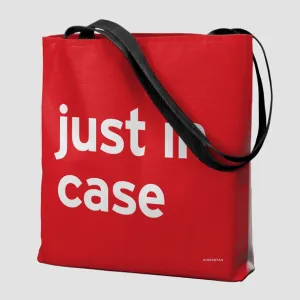 Just In Case - Tote Bag