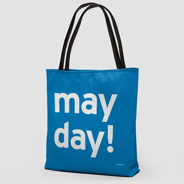 Mayday - Tote Bag