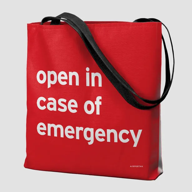 Open In Case Of Emergency - Tote Bag