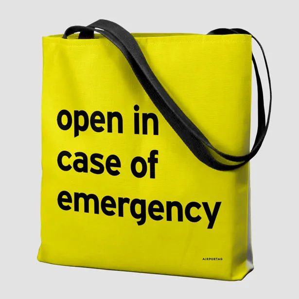 Open In Case Of Emergency - Tote Bag